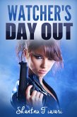 Watcher's Day Out (eBook, ePUB)