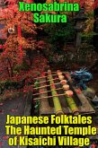 Japanese Folktales The Haunted Temple of Kisaichi Village (eBook, ePUB)
