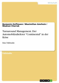Turnaround Management. Der Automobilzulieferer &quote;Continental&quote; in der Krise (eBook, PDF)