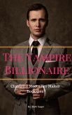 The Vampire Billionaire - Charlotte Meets Her Maker (eBook, ePUB)