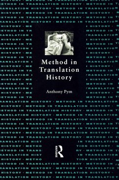 Method in Translation History - Pym, Anthony