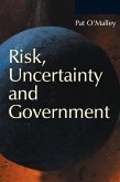 Risk, Uncertainty and Government