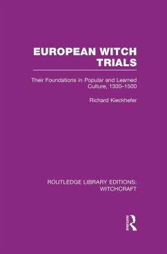 European Witch Trials (RLE Witchcraft) - Kieckhefer, Richard