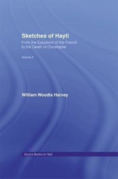 Sketches of Hayti - Harvey, William Woodis