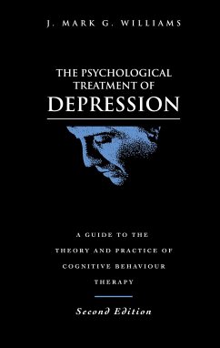 The Psychological Treatment of Depression - Williams, J Mark G