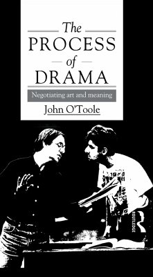 The Process of Drama - O'Toole, John