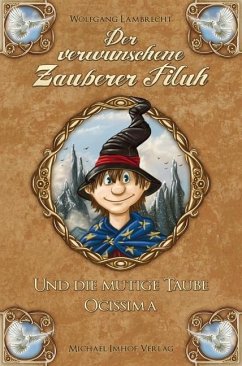 Der verwunschene Zauberer Filuh (eBook, ePUB) - Lambrecht, Wolfgang