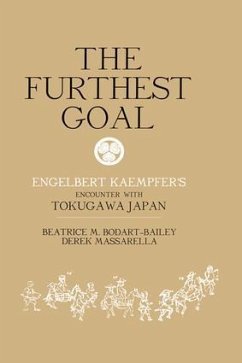 The Furthest Goal - Bodart-Bailey, Beatrice; Massarella, Derek