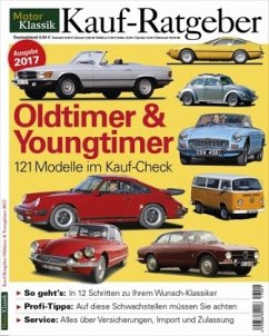 Motor Klassik Kauf-Ratgeber - Oldtimer & Youngtimer 2017