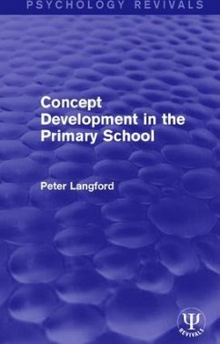 Concept Development in the Primary School - Langford, Peter