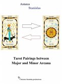 Tarot Pairings Between Major and Minor Arcana (eBook, ePUB)