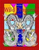 Wild Dragons: Coloring Book (eBook, ePUB)