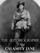 The Autobiography of Calamity Jane... - Bild 1