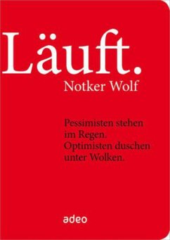 Läuft - Wolf, Notker