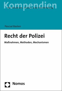 Recht der Polizei - Basten, Pascal