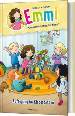 Aufregung im Kindergarten - Löffel-Schröder, Bärbel