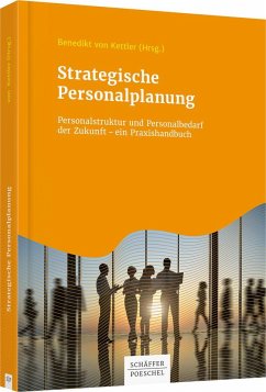 Strategische Personalplanung - Kettler, Benedikt