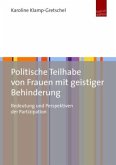 Politische Teilhabe von Frauen mit geistiger Behinderung