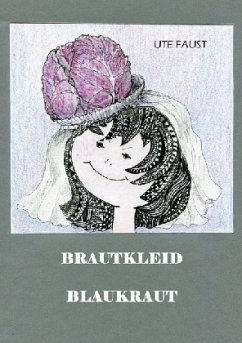 BRAUTKLEID BLAUKRAUT - Faust, Ute