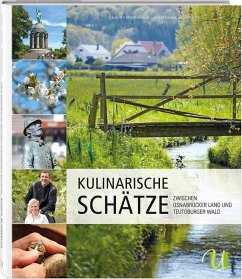 Kulinarische Schätze zwischen Osnabrücker Land und Teutoburger Wald - Lange, Mareike;Spitzer-Ewersmann, Claus