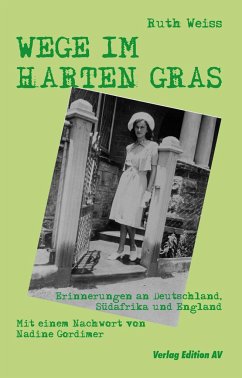 WEGE IM HARTEN GRAS - Weiss, Ruth