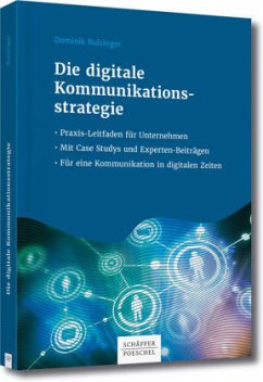 Die digitale Kommunikationsstrategie - Ruisinger, Dominik