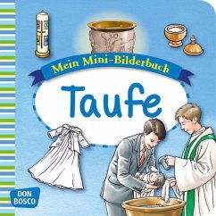 Mein Mini-Bilderbuch: Taufe - Hebert, Esther;Rensmann, Gesa