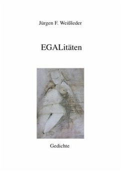 Edition Zweiklang / EGALitäten - Weißleder, Jürgen Friedrich