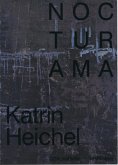 Nocturama - Katrin Heichel