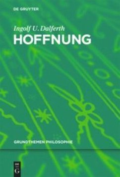 Hoffnung - Dalferth, Ingolf U.