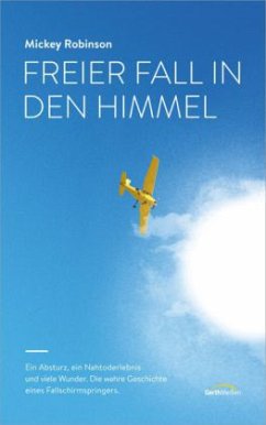 Freier Fall in den Himmel - Robinson, Mickey