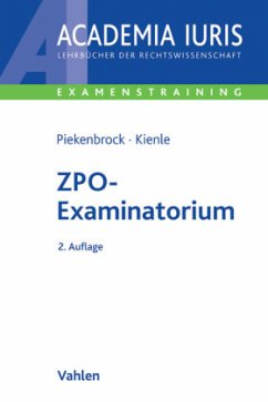 ZPO-Examinatorium - Piekenbrock, Andreas;Kienle, Florian