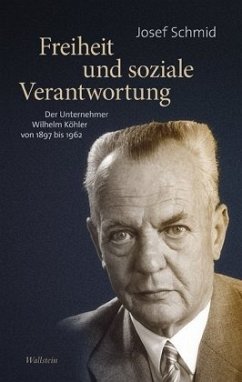 Freiheit und soziale Verantwortung - Schmid, Josef