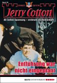 Entführung war nicht eingeplant / Jerry Cotton Sonder-Edition Bd.29 (eBook, ePUB) Entführung war nicht eingeplant / Jerry Cotton Sonder-Edition Bd.29 (eBook, ePUB)