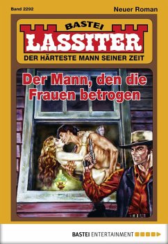 Der Mann, den die Frauen betrogen / Lassiter Bd.2292 (eBook, ePUB) - Slade, Jack