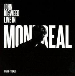 Live In Montreal - Finale - John Digweed