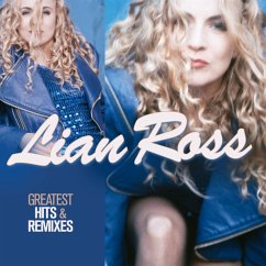 Greatest Hits & Remixes - Ross,Lian