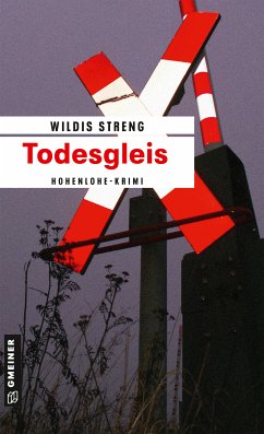Todesgleis / Kommissare Lisa Luft und Heiko Wüst Bd.5 (eBook, PDF) - Streng, Wildis