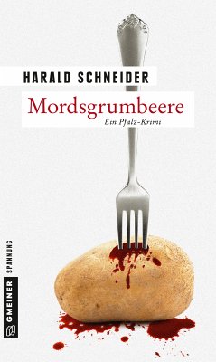 Mordsgrumbeere (eBook, ePUB) - Schneider, Harald