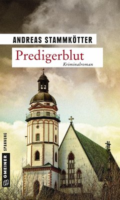 Predigerblut (eBook, ePUB) - Stammkötter, Andreas
