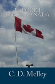 Before I Leave Canada (eBook, ePUB)