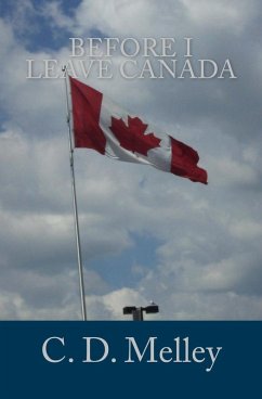 Cover Before I Leave Canada (eBook, ePUB)
