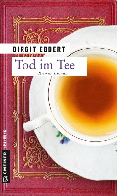 Tod im Tee (eBook, ePUB) - Ebbert, Birgit