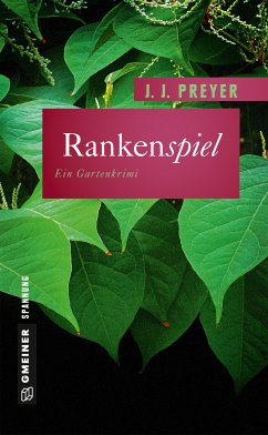 Rankenspiel (eBook, ePUB) - Preyer, J. J.