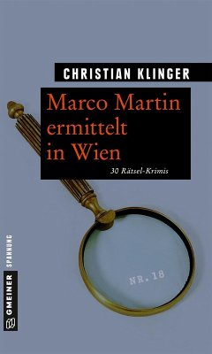Marco Martin ermittelt in Wien (eBook, PDF) - Klinger, Christian