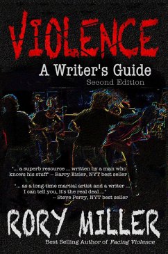 Violence: A Writer's Guide Second Edition (eBook, ePUB) - Miller, Rory