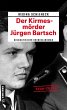 Der Kirmesmörder - Jürgen Bartsch... - Bild 1