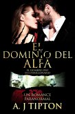 El Dominio del Alfa: Un Romance Paranormal (El Hombre Oso Multimillonario, #3) (eBook, ePUB)