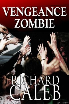 Cover Vengeance Zombie (eBook, ePUB)