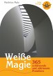Weiße Magie (eBook, ePUB) - Bild 1